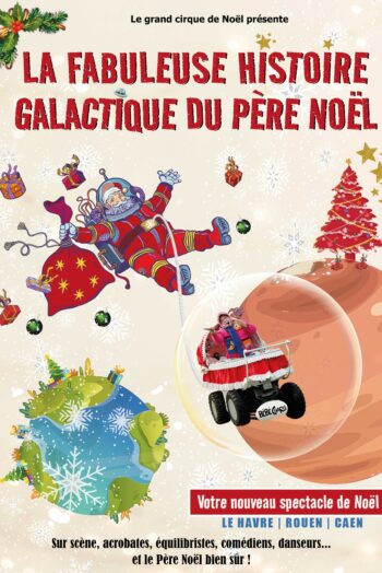 Affiche LA FABULEUSE HISTOIRE GALACTIQUE DU PÈRE NOËL