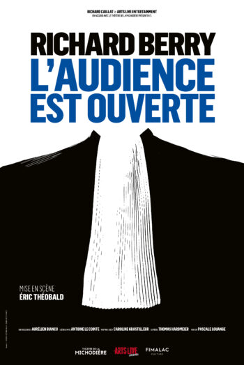 L’AUDIENCE EST OUVERTE