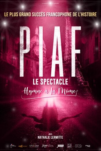 Piaf ! Le spectacle